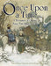 Once Upon a Time . . . a Treasury of Classic Fairy Tale Illustrations by Jeff A. Menges