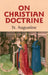 On Christian Doctrine by St Augustine