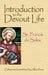 Introduction to the Devout Life by St Francis De Sales