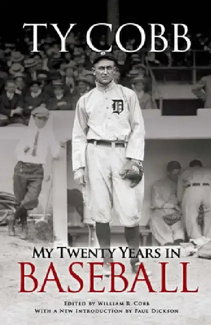 My Twenty Years in Baseball by Ty Cobb
