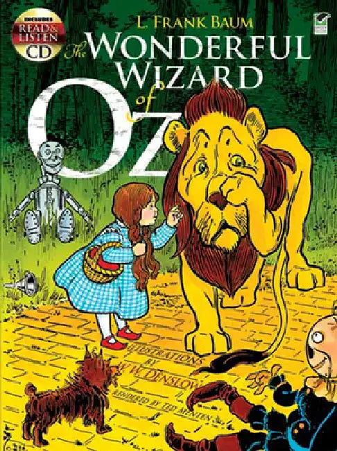 The Wonderful Wizard of Oz [With CDROM] by L. Frank Baum, W. W. Denslow, Ted Menten