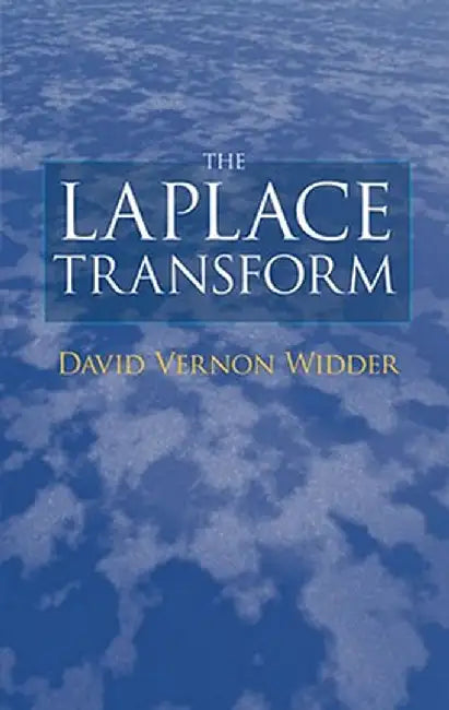 The Laplace Transform by David Vernon Widder