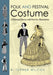 Folk and Festival Costume: A Historical Survey with Over 600 Illustrations by R. Turner Wilcox