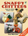 Snappy Critters: Easy-To-Make Plush Toys by Ted Menten