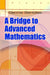 A Bridge to Advanced Mathematics by Dennis Sentilles