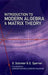 Introduction to Modern Algebra and Matrix Theory by O. Schreier