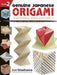 Genuine Japanese Origami, Book 2: 34 Mathematical Models Based Upon (the Square Root Of) 2 by Jun Maekawa