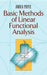 Basic Methods of Linear Functional Analysis by John D. Pryce