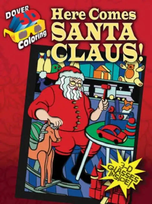 Here Comes Santa Claus! [With 3-D Glasses] by Jessica Mazurkiewicz, Noelle Dahlen