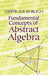 Fundamental Concepts of Abstract Algebra by Gertrude Ehrlich
