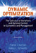 Dynamic Optimization: The Calculus of Variations and Optimal Control in Economics and Management by Morton I. Kamien