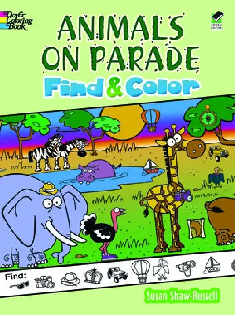Animals on Parade Find and Color by Susan Shaw-Russell