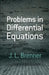 Problems in Differential Equations by J. L. Brenner