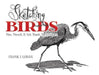 Sketching Birds: Pen, Pencil, and Ink Wash Techniques by Frank J. Lohan