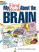 My First Book about the Brain by Patricia J. Wynne