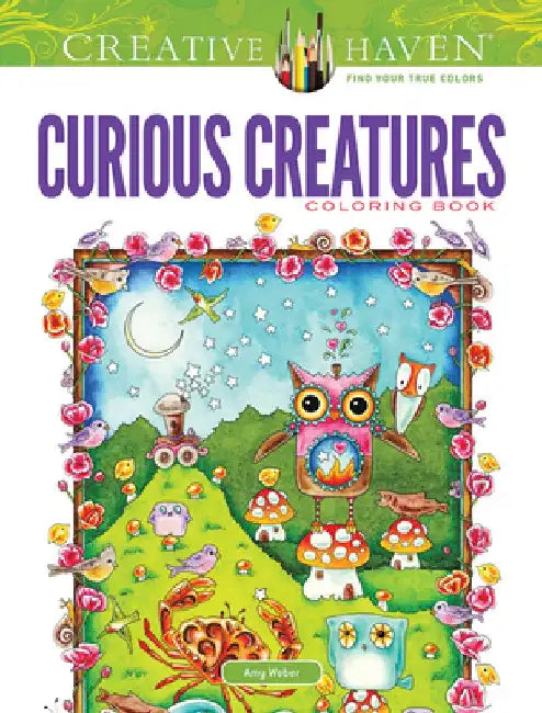 Curious Creatures by Amy Weber