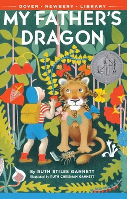 My Father's Dragon by Ruth Stiles Gannett