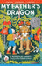 My Father's Dragon by Ruth Stiles Gannett