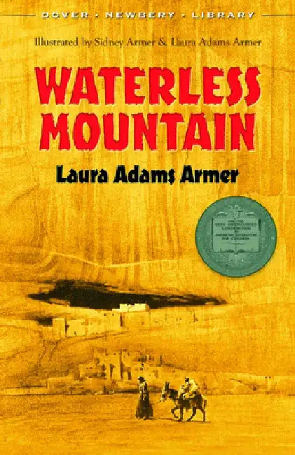 Waterless Mountain by Laura Adams Armer