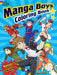 Manga Boys Coloring Book by Mark Schmitz