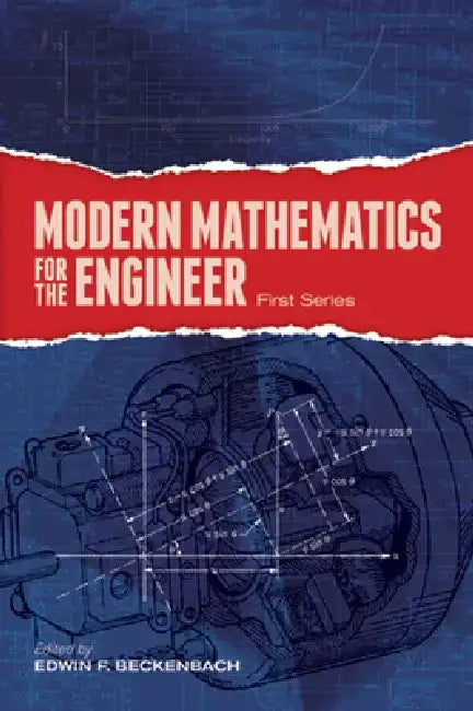 Modern Mathematics for the Engineer: First Series by Edwin F. Beckenbach