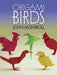 Origami Birds by John Montroll