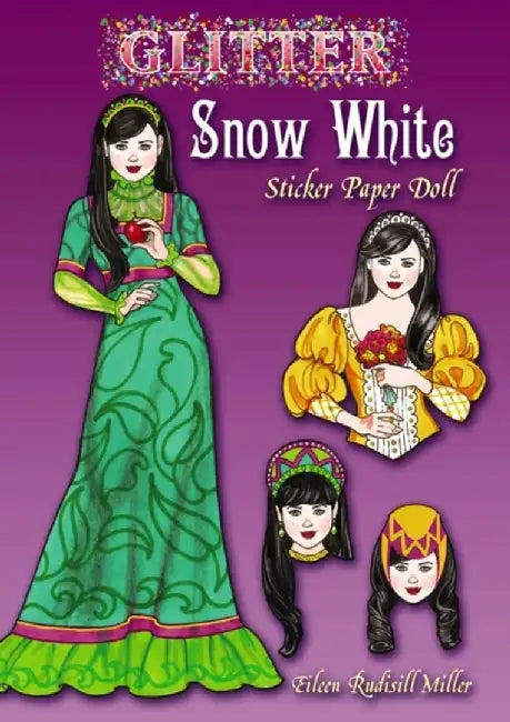 Glitter Snow White Sticker Paper Doll by Miller, Eileen Rudisill