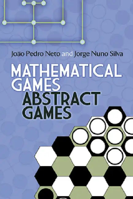 Mathematical Games, Abstract Games by Joao Pedro Neto