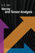 Vector and Tensor Analysis by George E. Hay