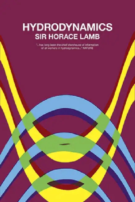 Hydrodynamics by Sir Horace Lamb
