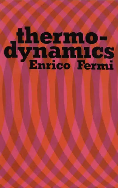 Thermodynamics by Enrico Fermi