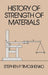 History of Strength of Materials by Stephen P. Timoshenko