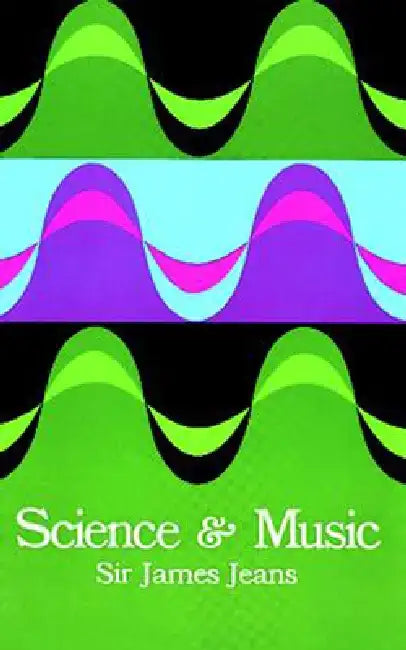 Science and Music by Sir James H. Jeans