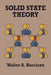 Solid State Theory by Walter A. Harrison