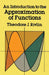 An Introduction to the Approximation of Functions by Theodore J. Rivlin
