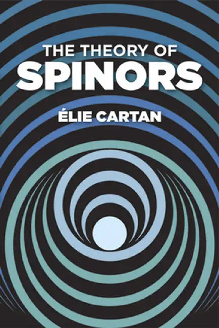 The Theory of Spinors by Elie Cartan
