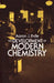 The Development of Modern Chemistry by Aaron J. Ihde