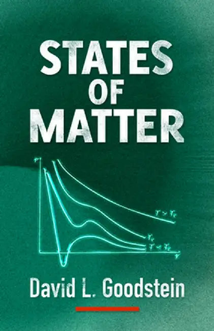 States of Matter by David L. Goodstein