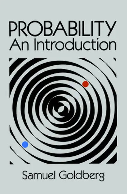 Probability by Samuel Goldberg