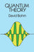 Quantum Theory by David Bohm