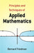 The Principles and Techniques of Applied Mathematics: A Historical Survey with 680 Illustrations by Bernard Friedman