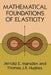 Mathematical Foundations of Elasticity by Jerrold E. Marsden