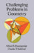Challenging Problems in Geometry by Alfred S. Posamentier