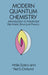 Modern Quantum Chemistry: Introduction to Advanced Electronic Structure Theory by Attila Szabo