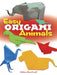 Easy Origami Animals by John Montroll