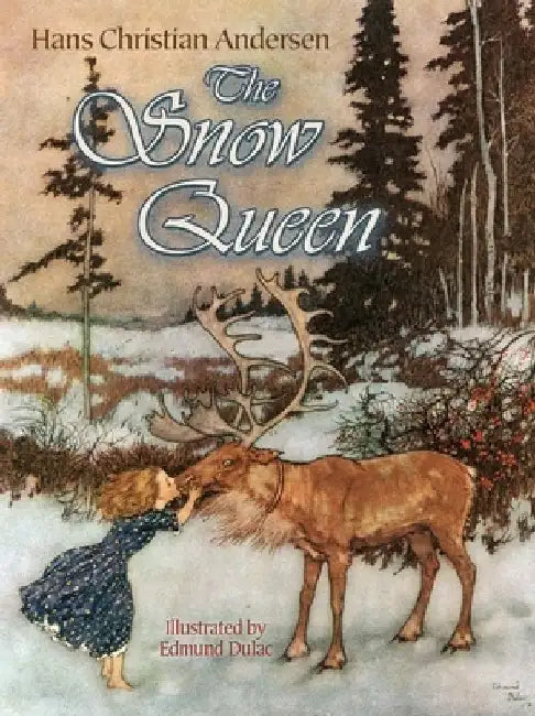 The Snow Queen by Hans Christian Andersen