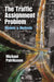 The Traffic Assignment Problem: Models and Methods by Michael Patriksson