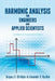 Harmonic Analysis for Engineers and Applied Scientists: Updated and Expanded Edition by Gregory S. Chirikjian