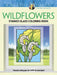 Creative Haven Wildflowers Stained Glass Coloring Book by John Green