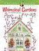 Creative Haven Whimsical Gardens Coloring Book by Alexandra Cowell